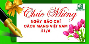 Okitomo Chúc mừng ngày báo chí Việt Nam