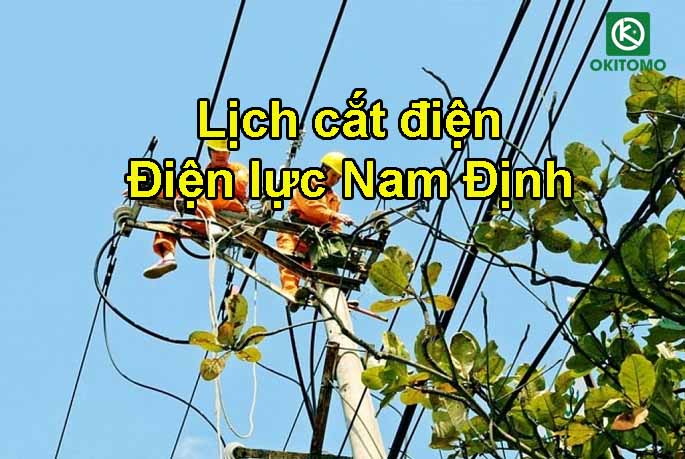Lịch cắt điện Điện lực Nam Định